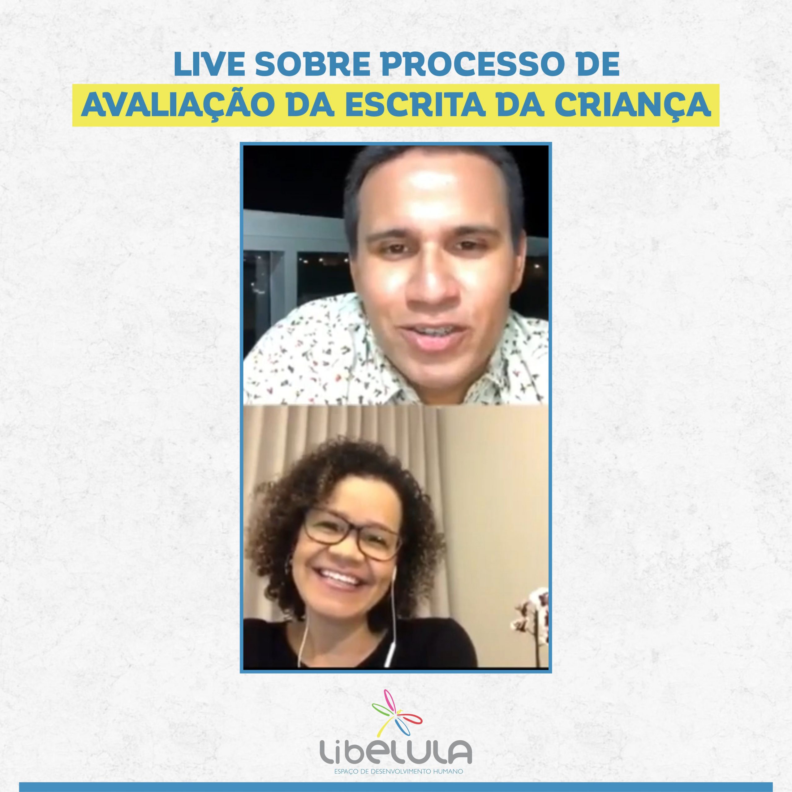 LIVE SOBRE PROCESSO DEAVALIAÇÃO DA ESCRITA DA CRIANÇA